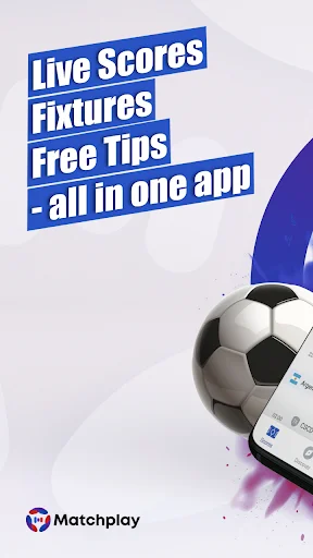 Matchplay: Live Scores & Stats डाउनलोड करें – फुटबॉल और बास्केटबॉल के लिए - Screenshot 1