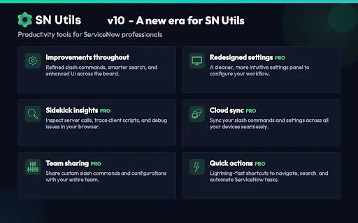 SN Utils डाउनलोड करें – ServiceNow के लिए सर्वश्रेष्ठ उत्पादकता टूल - Screenshot 5