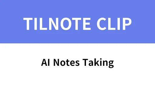 Tilnote Clip डाउनलोड करें – AI के साथ वेब और YouTube नोट्स बनाएं - Screenshot 1